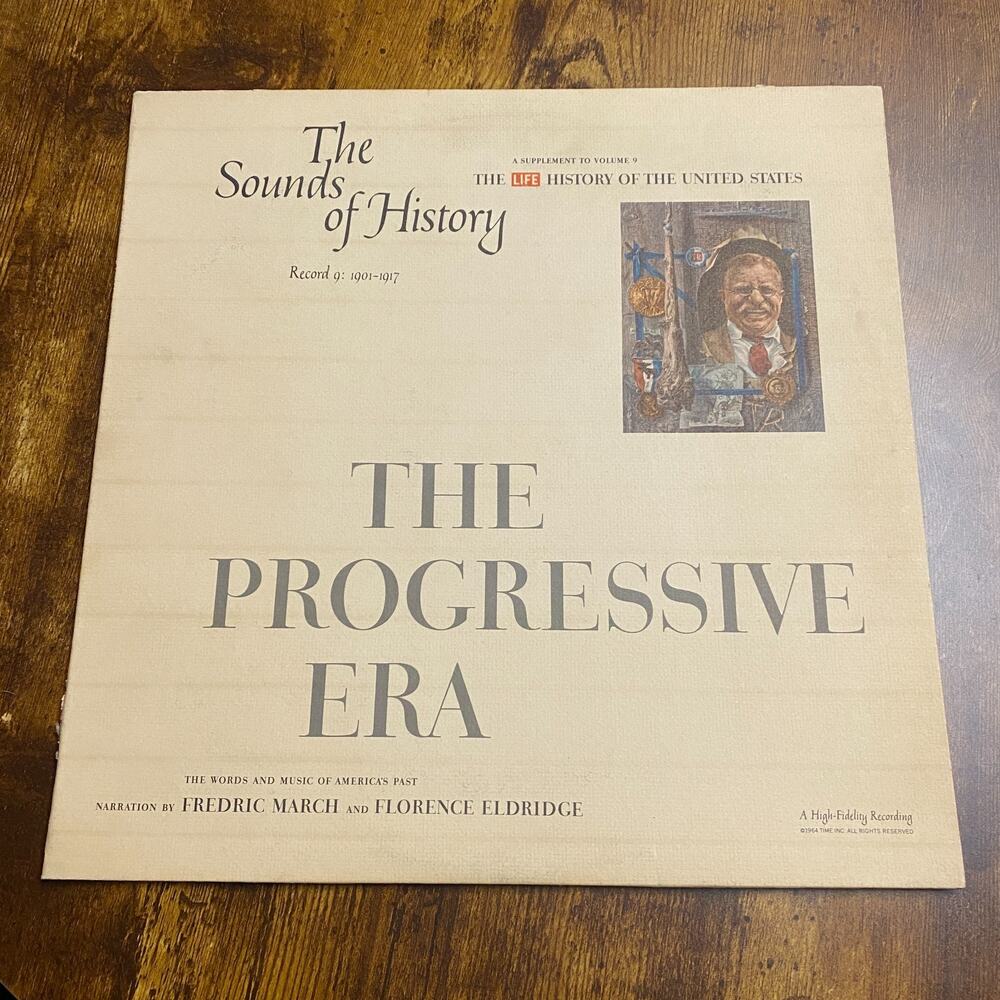 The Sounds Of History The Progressive Era Record 9 1901 To 1917 LP Vinyl Record